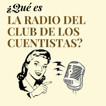 Qué es la radio del Club de los Cuentistas